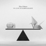 Thea Gilmore - The Counterweight (Deluxe) '2017 - Album