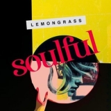 Lemongrass - Soulful '2020 - Album