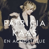 Patricia Kaas - Patricia Kaas (en acoustique) '2016 - Album