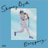 Skinny Dyck - Easygoing '2024 - Album