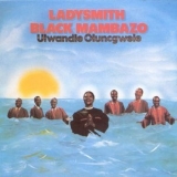 Ladysmith Black Mambazo - Ulwandle Oluncgwele '2013 - Album