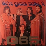 Q65 - Were Gonna Make It '1971