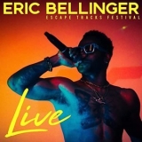 Eric Bellinger - Eric Bellinger LIVE: Escape Tracks Festival '2020