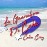 Celia Cruz - La Guarachera de Cuba '2019 - Album