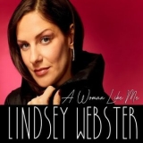 Lindsey Webster - A Woman Like Me '2020