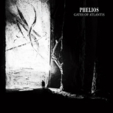 Phelios - Gates of Atlantis '2013