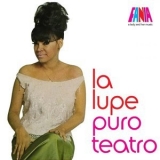 La Lupe - A Lady And Her Music: Puro Teatro '2019 - Album