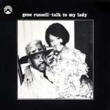 Gene Russell - Talk to My Lady '2020