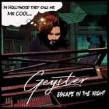 Geyster - Escape in the Night '2021 - Album