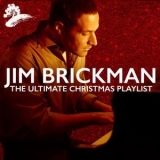 Jim Brickman - The Ultimate Christmas Playlist '2021