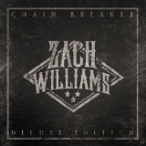 Zach Williams - Chain Breaker '2017 - Album