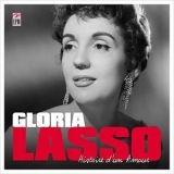 Gloria Lasso - Histoire dun amour '2020