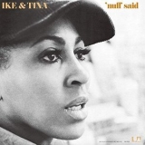 Ike & Tina Turner - Nuff Said '1971