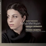 Sofya Melikyan - Granados / Mompou: Spanish Piano Music (Goyescas / Variations on a Theme of Chopin) '2018 - Album