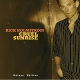 Rick Holmstrom - Cruel Sunrise '2012