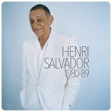 Henri Salvador - Henri Salvador 1980-1989 '2021 - Compilation