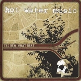 Hot Water Music - The New What Next '2020 - Album