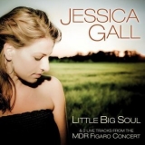 Jessica Gall - Little Big Soul (Bonus Version) '2016