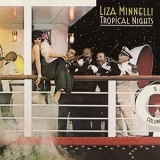 Liza Minnelli - Tropical Nights '1974 - Album