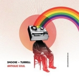 Smoove & Turrell - Antique Soul '2009