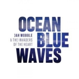 Jah Wobble - Ocean Blue Waves '2020 - Album