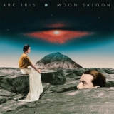 Arc Iris - Moon Saloon '2016 - Album