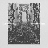 Leon Vynehall - Nothing Is Still '2018