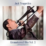 Jack Teagarden - Remastered Hits, Vol. 2 (All Tracks Remastered) '2021 - Album