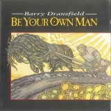 Barry Dransfield - Be Your Own Man '1994