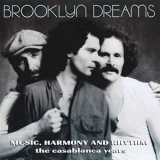 Brooklyn Dreams - Music, Harmony And Rhythm: The Casablanca Years '1996