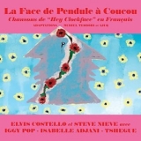 Elvis Costello - La Face de Pendule a Coucou '2021 - Album