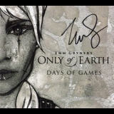 Emm Gryner - Only Of Earth, Days of Games '2017 - Album