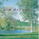 Kim Waters - It's Time for Love '1994