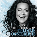 Trijntje Oosterhuis - This Is The Season '2010 - Album