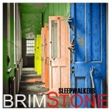 Brimstone - Sleepwalkers '2019 - Album