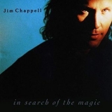 Jim Chappell - In Search of the Magic '1992