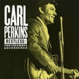 Carl Perkins - Restless: The Columbia Recordings '1992 - Album