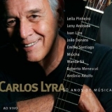 Carlos Lyra - 50 Anos de Musica (Special Edition) (Ao Vivo) '2008