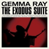 Gemma Ray - The Exodus Suite '2016