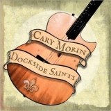 Cary Morin - Dockside Saints '2020 - Album