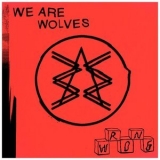 We Are Wolves - Wrong '2016 - Album