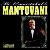 Mantovani - The Unmistakable Mantovani '1995
