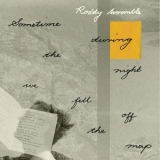 Roddy Woomble - Sometime During the Night We Fell Off the Map '2024