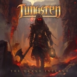 Tungsten - The Grand Inferno '2024 - Album