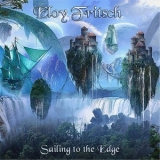 Eloy Fritsch - Sailing to the Edge '2017 - Album