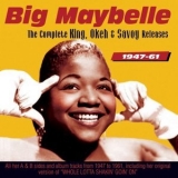 Big Maybelle - The Complete King, Okeh and Savoy Releases 1947-61 '2016