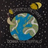 Donna the Buffalo - Dance in the Street '2018