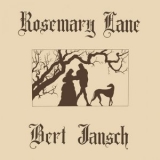 Bert Jansch - Rosemary Lane '2018 - Album