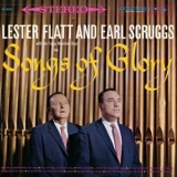 Flatt & Scruggs - Songs of Glory '2017 - Album