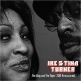 Ike & Tina Turner - The King And The Tiger (2019 Remastered) '2019 - Album